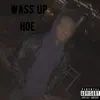 Louv33 - Wass up Hoe - Single